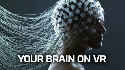 Future First: This Is Your Brain On VR