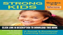 [PDF] Strong Kids - Grades 3-5: A Social and Emotional Learning Curriculum (Strong Kids Curricula)