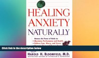 Big Deals  Healing Anxiety Naturally  Free Full Read Most Wanted