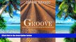 Big Deals  Groove: Stories to Refresh the Way We Think and Feel about Our Mental Illnesses  Best