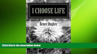 Big Deals  I Choose Life: My Journey with Bipolar Disorder  Best Seller Books Most Wanted