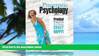 Big Deals  Pragmatic Psychology  Best Seller Books Best Seller