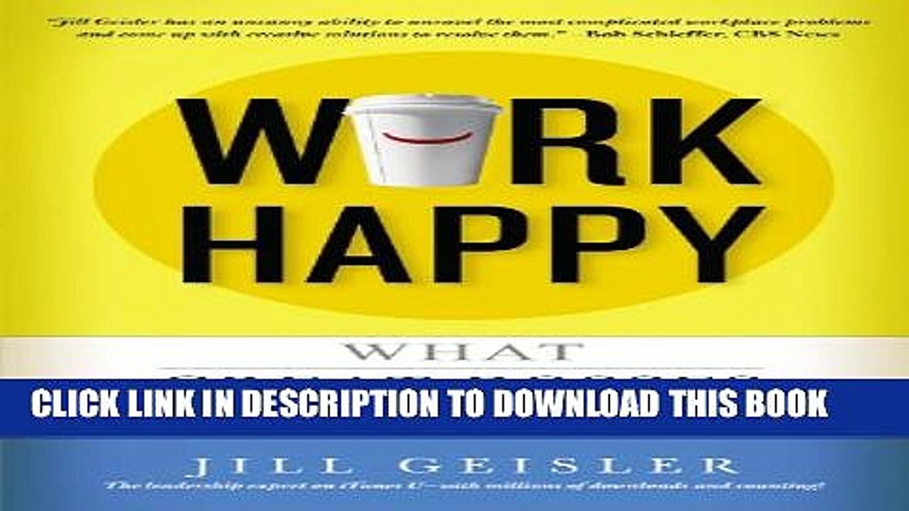 [PDF] Work Happy: What Great Bosses Know Full Online