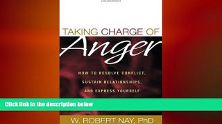 Big Deals  Taking Charge of Anger: How to Resolve Conflict, Sustain Relationships, and Express