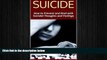 Big Deals  SUICIDE: How to Prevent and Deal with Suicidal Thoughts and Feelings  Free Full Read