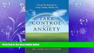 Big Deals  Take Control of Your Anxiety  Best Seller Books Most Wanted