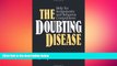 Big Deals  The Doubting Disease: Help for Scrupulosity and Religious Compulsions (Integration