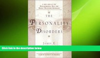 Big Deals  The Personality Disorders : A New Look at the Developmental Self and Object Relations