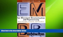 Must Have PDF  Eye Movement Desensitization and Reprocessing (EMDR): Basic Principles, Protocols,