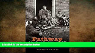 Big Deals  Pathway to Hell: A Tragedy of the American Civil War  Best Seller Books Most Wanted