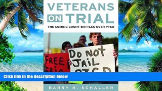 Big Deals  Veterans on Trial: The Coming Court Battles over PTSD  Best Seller Books Best Seller