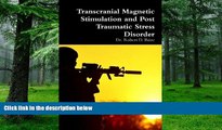 Must Have PDF  Transcranial Magnetic Stimulation And Post Traumatic Stress Disorder  Free Full