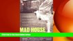 Big Deals  Mad House: Growing Up in the Shadow of Mentally Ill Siblings  Free Full Read Most Wanted