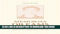 Collection Book Memories, Dreams, Nightmares: Memoirs of a Holocaust Survivor (Legacies Shared)