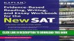[PDF] Kaplan Evidence-Based Reading, Writing, and Essay Workbook for the New SAT (Kaplan Test