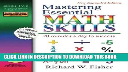 [New] Mastering Essential Math Skills: 20 Minutes a Day to Success, Book 2: Middle Grades/High