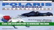 [PDF] Illustrated Polaris Snowmobile Buyer s Guide (Illustrated Buyer s Guide) Popular Colection