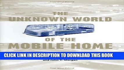 [PDF] The Unknown World of the Mobile Home (Creating the North American Landscape) Full Online