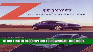 [PDF] Z: 35 Years of Nissan s Sports Car Exclusive Online