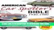 [PDF] American Car Spotter s Bible 1940-1980 Full Colection