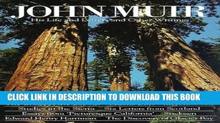[PDF] John Muir: His Life and Letters and Other Writings Popular Online
