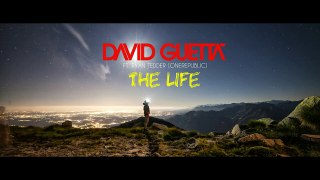 David Guetta ft. Ryan Tedder (Onerepublic) - The Life