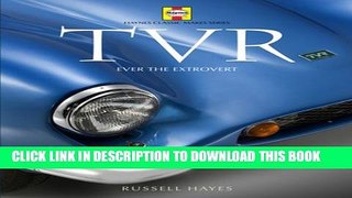 [PDF] TVR: Ever the Extrovert (Haynes Classic Makes) Full Colection