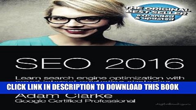 [PDF] SEO 2016 Learn Search Engine Optimization With Smart Internet Marketing Strategies: Learn