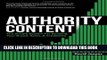 [PDF] Authority Content: The Simple System for Building Your Brand, Sales, and Credibility Full