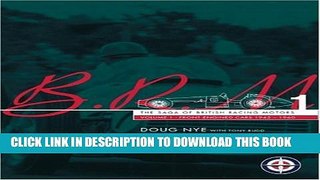 [PDF] BRM - The Saga of British Racing Motors Vol. 1: The Front Engined Cars 1945-60 Popular