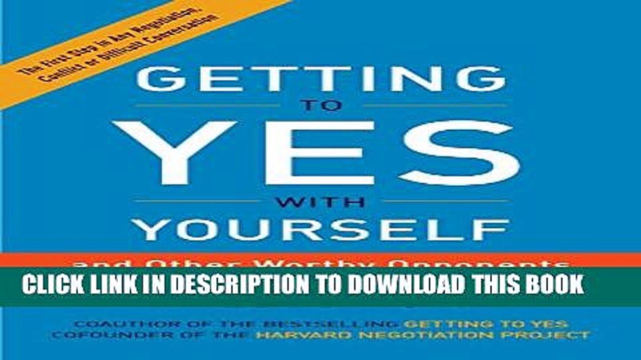 [PDF] Getting to Yes with Yourself: And Other Worthy Opponents Full Online