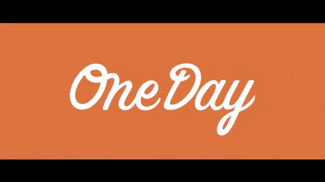 One Day - Official Trailer
