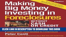 [PDF] Making Big Money Investing In Foreclosures Without Cash or Credit, 2nd Ed. Popular Colection