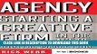 [PDF] Agency: Starting a Creative Firm in the Age of Digital Marketing (Advertising Age) Popular