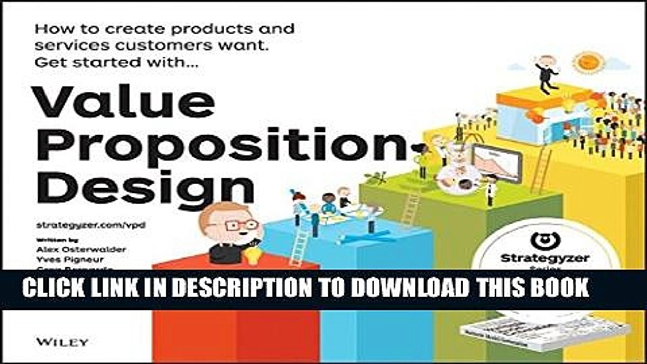 [PDF] Value Proposition Design: How to Create Products and Services Customers Want (Strategyzer)