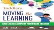 [PDF] Toddlers Moving and Learning: A Physical Education Curriculum (Moving   Learning) Full Online