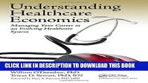 [Read PDF] Understanding Healthcare Economics: Managing Your Career in an Evolving Healthcare