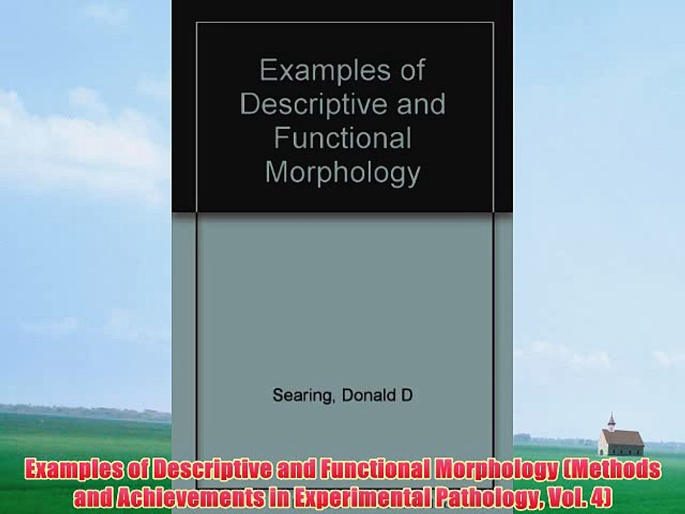 [PDF] Examples of Descriptive and Functional Morphology (Methods and Achievements in Experimental