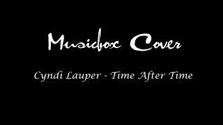 Cyndi Lauper - Time After Time - Musicbox Cover