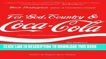 [PDF] For God, Country, and Coca-Cola: The Definitive History of the Great American Soft Drink and