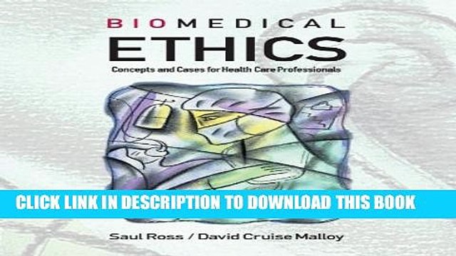 [PDF] Biomedical Ethics: Concepts and Cases for Health Care Professionals Popular Collection