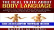 [PDF] BODY LANGUAGE: The Real Truth About Body Language - Learn to Read   Send Non-Verbal Body