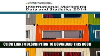[PDF] International Marketing Data   Statistics 2014 (International Marketing Data and Statistics)