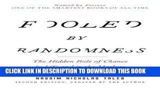 [PDF] Fooled by Randomness: The Hidden Role of Chance in Life and in the Markets (Incerto) Popular