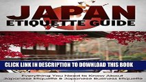 [PDF] Japan Etiquette Guide: Everything You Need to Know About Japanesse Etiquette   Japanese