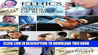 [PDF] Ethics and the Conduct of Business (6th Edition) Popular Online
