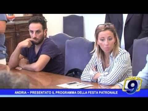 Andria | Presentato il programma della Festa Patronale