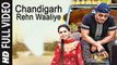 Chandigarh Rehn Waaliye (Full Video) Jenny Johal ft. Raftaar | New Punjabi Song 2016 HD