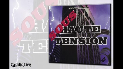 Sous haute tension - Salif & Alibi montana