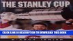 [PDF] The Stanley Cup: One Hundred Years of Hockey at its Best Popular Colection